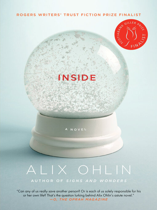 Title details for Inside by Alix Ohlin - Available